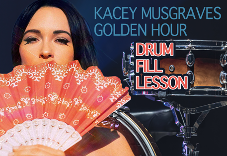 Kacey Musgraves - Golden Hour Drum Fill Lesson